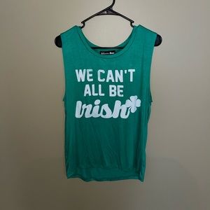 We Can’t all be Irish tank
